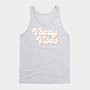 Vacay Vibes Tank Top